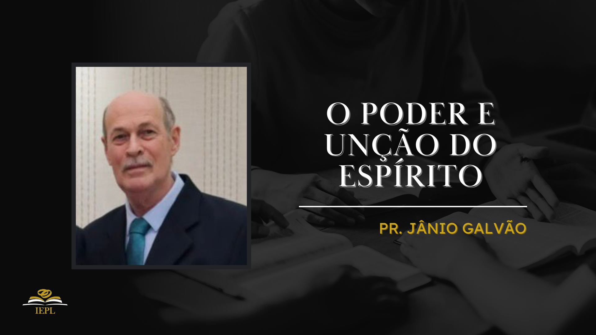 O poder e unção do Espírito | Pr. Jânio Galvão